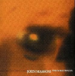 John Massoni - Stillborn Dreams