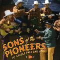 Sons Of The Pioneers - My Saddle Pals And I *