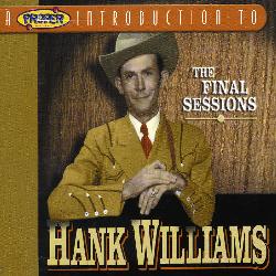Hank Williams - The Final Sessions