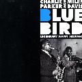 Miles Davis Quintet/Charlie Parker - Legendary Savoy Sessions