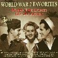 Various Artists - When The Lights Go On Again: WW II Favorites