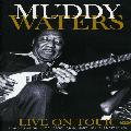 WATERS, MUDDY - LIVE ON TOUR [IMPORT]