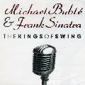 Michael Buble - Kings of Swings [Import]
