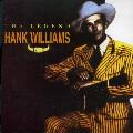 WILLIAMS, HANK - LEGEND [IMPORT]