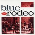 Blue Rodeo - Diamond Mine