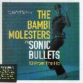 The Bambi Molesters - In Sonic Bullets: 13 From The Hip