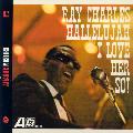 Ray Charles & His Band - Hallelujah I Love Her So
