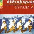 VARIOUS ARTISTS - ETHIOPIQUES 3 [IMPORT]