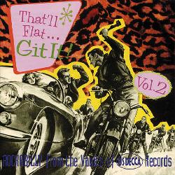 Various Artists - That`ll Flat Git It, Vol. 2: Rockabilly From The Vaults Of Decca