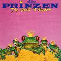 Die Prinzen - Das Leben Ist Grausam