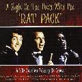 The Rat Pack - A Night On The Town With The Rat Pack