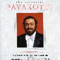 PAVAROTTI, LUCIANO - ESSENTIAL PAVAROTTI [IMPORT]