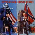 Tennessee Ernie Ford - Songs Of The Civil War