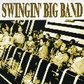 VARIOUS ARTISTS - SWINGIN BIG BAND [IMPORT]
