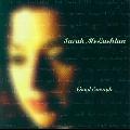 Sarah McLachlan - Good Enough