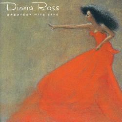 Diana Ross - Greatest Hits Live