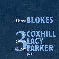 Lol Coxhill/Evan Parker/Steve Lacy - Three Blokes