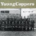 Young Coppers - Passing Out