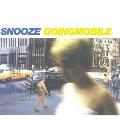 SNOOZE - GOING MOBILE [IMPORT]