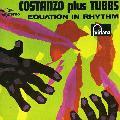Tubby Hayes/Jack Costanzo - Equation In Rythm