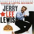 Jerry Lee Lewis - Whole Lotta Shakin: The Best Of Jerry Lee Lewis At Sun Records