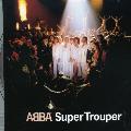 ABBA - Super Trouper (Remastered) (+2 Bonus Tracks)
