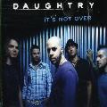 DAUGHTRY - IT'S NOT OVER (ENHANCED) [IMPORT]