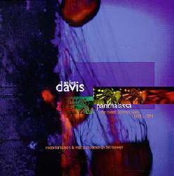 Miles Davis/Bill Laswell - Panthalassa-The Music Of Miles Davis 1969-1974: Reconstruction & Mix Translation By Bill Laswell