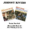 Johnny Rivers (Pop) - Rocks The Folk / Meanwhile Back At The Whisky A Go-Go