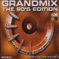 Various Artists - Grandmix-The 90`s Edition