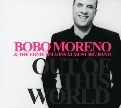 Bobo Moreno/Ernie Wilkins Almost Big Band - Out Of This World