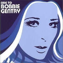 Bobbie Gentry - Capitol Years: Ode To Bobbie Gentry