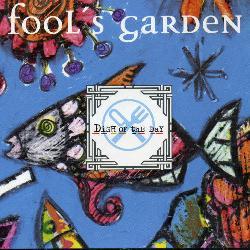Fool`s Garden - Dish Of The Day