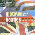 Various Artists - Motown Meets The Beatles