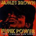 James Brown - Funk Power 1970: A Brand New Thang