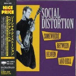 Social Distortion - Somewhere Between Heaven & Hell (+2 Bonus Tracks)