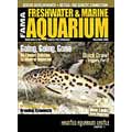 Freshwater and Marine Aquarium