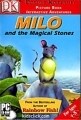 PC-Milo and the Magical Stones