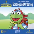Muppet Kids: Sorting& Ordering