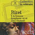 ABBADO/LONDON SYMPHONY ORCHESTRA - BIZET: SYMPHONY IN C MAJOR, LARLESIENNE SUITES NOS. 1 & 2, JEUX DENFANTS SUITE [IMPORT]