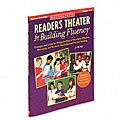 Readers Theater for Building Fluency (Grades 3-6)