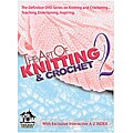 'The Art Of Knitting and Crochet 2' DVD Tutorial