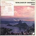 SAKAMOTO, RYUICHI/MORELENBAUM2 - CASA [IMPORT]