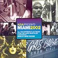 VARIOUS ARTISTS - MIAMI 2002 [IMPORT]