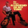 Don Gibson - A Legend In My Time