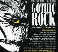 Various Artists - Gothic Rock - The Ultimate Collection