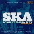 Various Artists - Ska Down Jamaica Way: Ska Boo Da Ba V.2