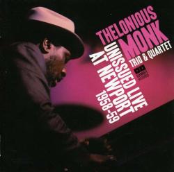 Thelonious Monk - Live at Newport 1958-59