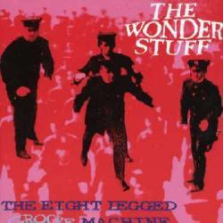 The Wonder Stuff - Eight Legged Groove Machine [Remaster]