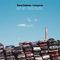 Fountains Of Wayne - Out-Of-State Plates - Disc 1